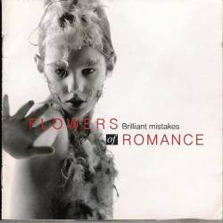 Flowers Of Romance : Brilliant Mistakes